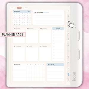 Peut inclure: Une liseuse Kobo blanche affichant une page de planificateur num&eacute;rique pour novembre 2027. L'&eacute;cran pr&eacute;sente un calendrier mensuel, un emploi du temps hebdomadaire avec des blocs quotidiens, une liste de t&acirc;ches, un suivi d'habitudes et des priorit&eacute;s.