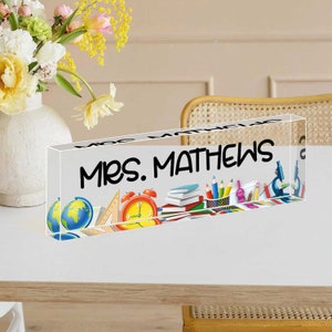 Personalized Teacher Desk Name Plate, Teacher Appreciation Gift, Teacher Name Plate, Teacher Gift, Acrylic Name Plate for Teacher image 2