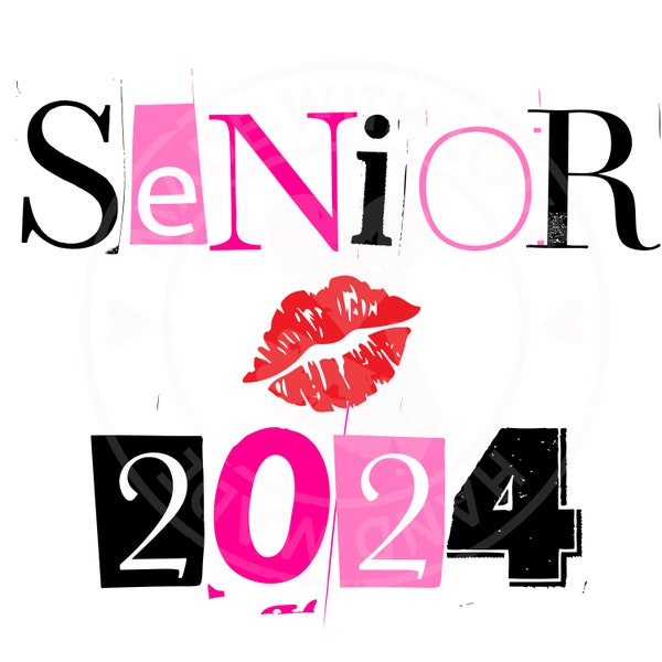 Senior 2024 PNG, Mean Girls Inspired PNG, Mean Girls Senior, Digital File, Senior Grad, Pink Senior