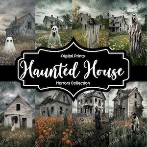 Haunted House Horrors Collection | Spooky Ghosts and Abandoned Homes for Halloween Decor, Art Prints, and Eerie Digital Projects