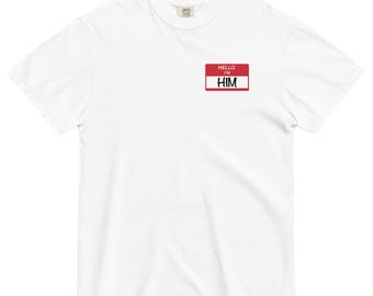 Hello I'm HIM White T-Shirt