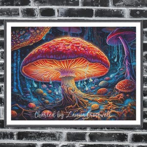 May include: A framed, vibrant illustration of a fantasy mushroom forest. The artwork features large, red and orange mushrooms with intricate details, set against a blue and purple background. The text "Charted by Lanna Crosswell" is visible.
