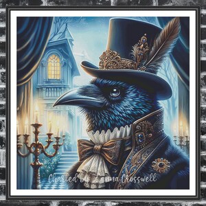 May include: A framed art print featuring a dapper raven in a top hat and ornate attire. The raven is set against a backdrop of a mansion and candlelight. The artwork is signed "Charted by Anna Crosswell".