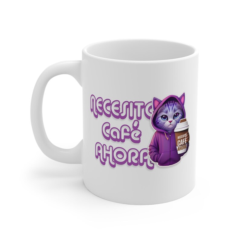 Taza Con Gato Necesito Café Ahora / Taza De / Coffee Mug 11oz / Humor