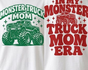 Monster Truck png Monster Truck Mom Era svg, Monster Truck Mom png, Monster Truck svg, Monster Truck Era Mama png, En My Mom Era png,