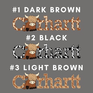 May include: A graphic design featuring three variations of the word "Carhartt" with a Highland cow illustration. The text is in dark brown, black, and light brown, each with a unique pattern. The background is a solid grey.