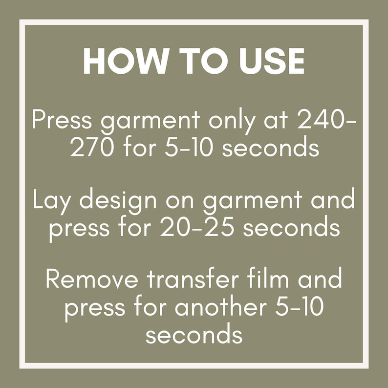 May include: A white-framed graphic on a muted green backdrop, detailing product usage. The text, "HOW TO USE", is followed by three steps for garment pressing, specifying temperature and time in seconds.