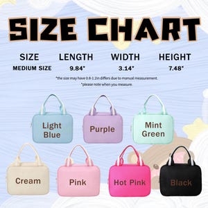 May include: Size chart for lunch bags in various colors: light blue, purple, mint green, cream, pink, hot pink, and black. The bags measure 9.84 inches long, 3.14 inches wide, and 7.48 inches high.