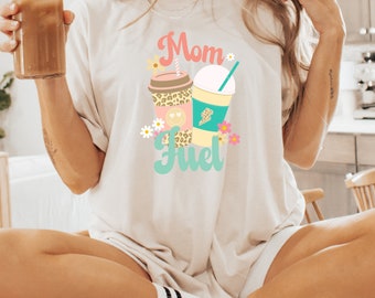 Mom Fuel Shirt, Coffee Shirt, Funny Coffee Shirt, Cute Gift for Coffee Lover, Funny Coffee Shirts for Women, Gift for her