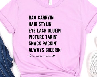 Dance Mom Life Shirt, Dance Mom Shirt Dance Mama Shirt, Dance Shirt, Gift for Dance Mom