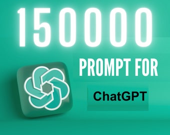 Prompts Chat GPT 150000 Paquet Gagnez de l'argent en ligne avec l'IA, Création entreprise, Artistique et plein d'autre sujet