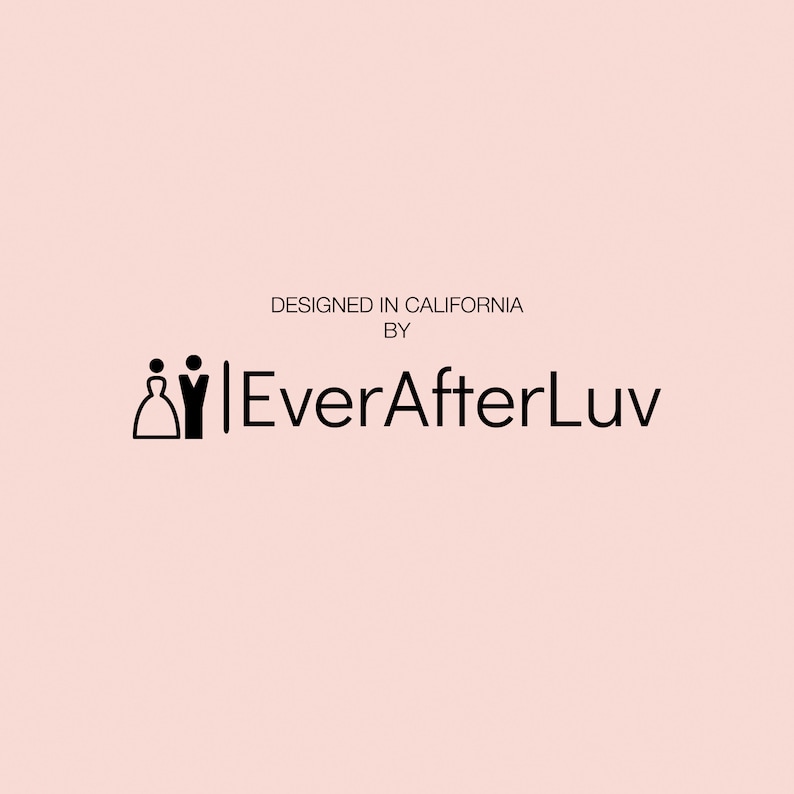 May include: Black and white illustration of a couple in wedding attire with the text "Designed in California by EverAfterLuv"