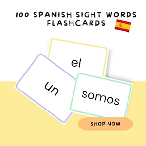 100 fichas didácticas de palabras frecuentes en español / Palabras de uso frecuente para niños / Recursos para la educación en el hogar en español / Aprendizaje bilingüe / Palabras de freír en español