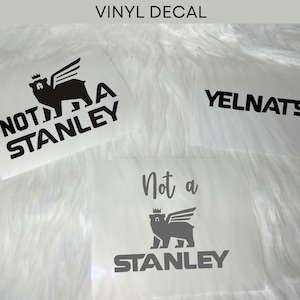No es una calcomanía de Stanley, pegatina de Yelnats, calcomanía de vinilo inspirada en Stanley