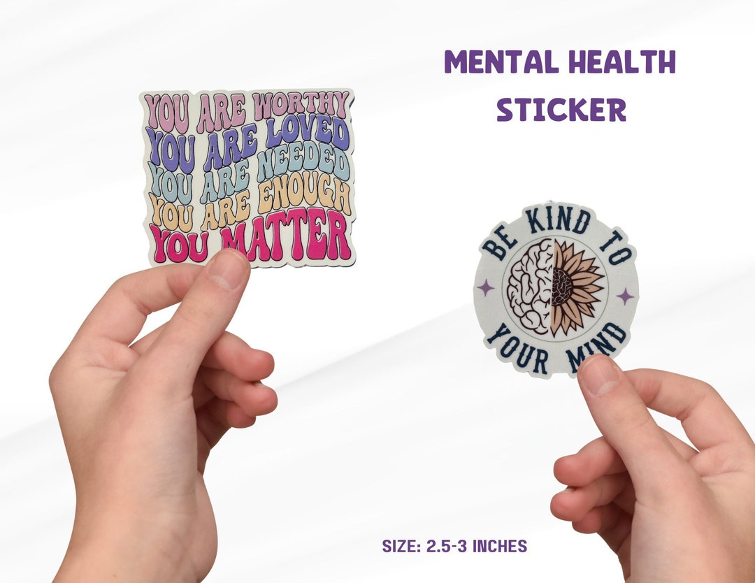Mental Health Sticker, Self Love Sticker, Self Care Sticker - Etsy