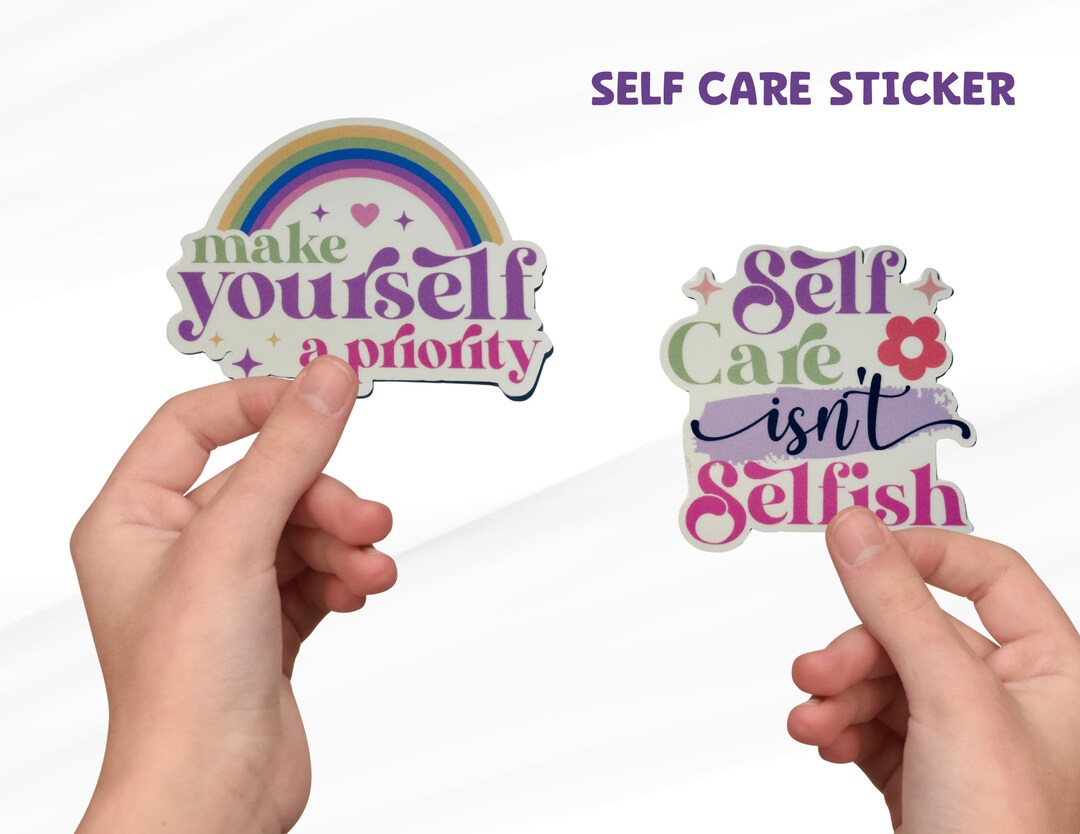 Self Care Sticker, Self Love Sticker, Self Care Decal - Etsy