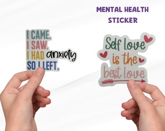 Mental Health Sticker, Self Love Sticker, Self Care Sticker