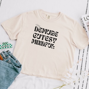 Demure, Cutesy, Mindful, Demure Svg, Demure Clothing, Very Demure Svg, Demure Sticker, Very Mindful Svg, Very Cutesy Svg, Meme Png, Meme Svg