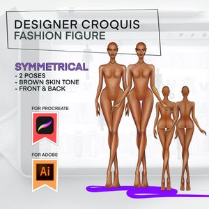 Puede incluir: Croquis de figura de moda digital con tono de piel marrón en poses delanteras y traseras. La imagen incluye el texto "DESIGNER CROQUIS FASHION FIGURE" y "SYMMETRICAL - 2 POSES - BROWN SKIN TONE - FRONT & BACK". También incluye los logotipos de Procreate y Adobe.