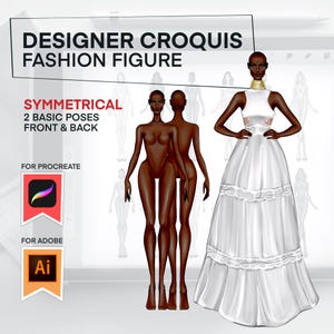 May include: Digital fashion figure croquis with text "DESIGNER CROQUIS FASHION FIGURE". The image shows two basic poses, front and back, with a symmetrical design. Includes a Procreate and Adobe Ai logo.