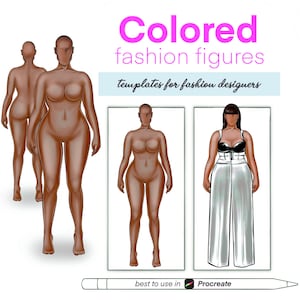 May include: Three fashion figure templates for designers. The figures are nude and have different poses. The text "Colored fashion figures templates for fashion designers" is at the top of the image. The text "best to use in Procreate" is at the bottom of the image.