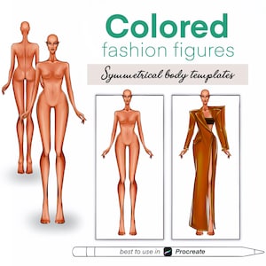 May include: Illustration of coloured fashion figures with symmetrical body templates. The image includes three nude figures and two figures in fashion designs. The text reads "Colored fashion figures" and "Symmetrical body templates". Best used in Procreate.