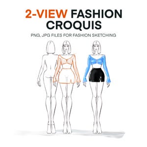 Puede incluir: Ilustración de croquis de moda con el texto "2-VIEW FASHION CROQUIS". La imagen muestra tres figuras femeninas, una en vista trasera y dos en vista frontal, con diferentes atuendos. Una figura lleva un top y unos pantalones cortos naranjas, y la otra un top azul y unos pantalones cortos negros.