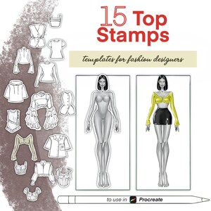 以下が含まれることがあります： ファッションデザイナー向けの15個のトップスタンプテンプレート。さまざまな衣料品と2つのファッションイラストが含まれています。画像の下部に「Procreateで使用」というテキストがあります。