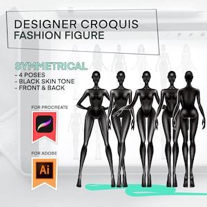 May include: Digital fashion figure croquis illustrations in black skin tone. The image shows five symmetrical poses, front and back views, for Procreate and Adobe software. The text reads "Designer Croquis Fashion Figure".