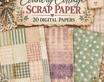 Country Cottage Scrap Paper Pack, Shabby Chic Digital JPGs (20 Papers)