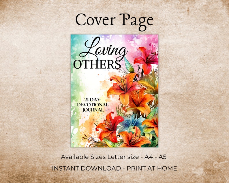K&ouml;nnte beinhalten: Ein druckbarer 21-Tage-Andachtsjournal-Umschlag mit einem Aquarellhintergrund mit orangefarbenen Lilien und dem Text "Loving Others".