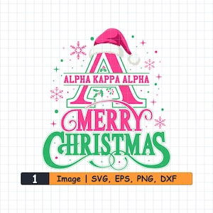 Alpha Kappa Alpha Christmas Svg, png, eps Bundle. AKA Letters svg, Alpha Kappa Alpha, Sorority svg, Alpha Kappa Alpha Soror. 1908. Cut File