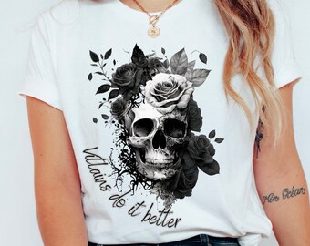 Villains Do It Better Shirt, Dark Romance Book Lover Shirt, Fantasy Book Merch T-Shirt, Gift for Reader, Villain Lover, Bookish Merch