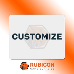 May include: A white, rectangular product with rounded corners displays the word "CUSTOMIZE" in dark blue, above a faded orange die graphic. The Rubicon Game Supplies logo, an orange die with a person silhouette, is at the bottom.