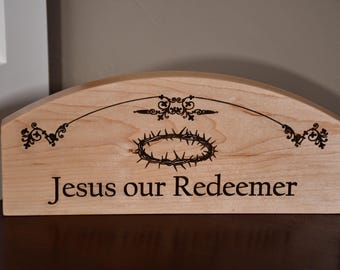 Jesus Our Redeemer, Jesus, Christian wall art, Bible scripture, wood plaques, desk signs, religious