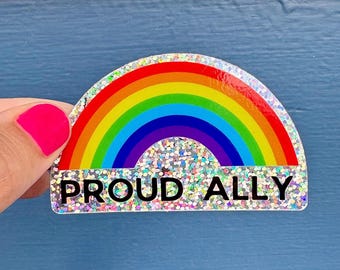 Naklejka z brokatem „Proud Ally”, naklejka promująca dumę i inkluzywność LGBTQIA