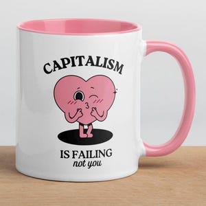 Niedliche Retro Antikapitalismus Tasse | 'Kapitalismus versagt, nicht du' Kaffeetasse | Vintage Cartoon Herz Geschenk für Linke & Sozialisten