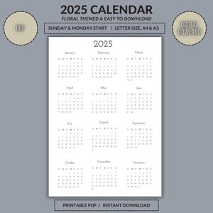 Calendar 2025/ Printable Calendar/ Yearly Calendar/ Calendar PDF/ Desk and Wall Printable Calendar in Letter Size, A3, A4, Mon & Sun Start