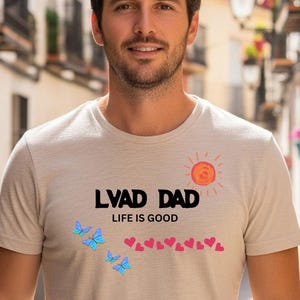 Proud LVAD Dad T-Shirt , My Sons LVAD, My Strength , Heart Warrior Dad Tee, LVAD Family Gift, Hero Son Heart Pump Awareness Shirt