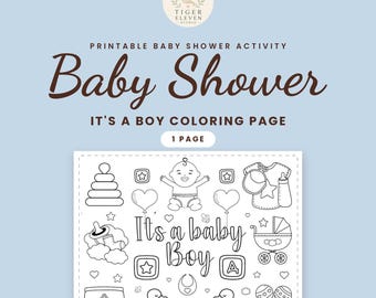 Könnte beinhalten: Eine druckbare Babyparty-Malvorlage mit dem Text 'It's a baby Boy', umgeben von Strichzeichnungen eines Babys, eines Stapelspielzeugs, einer Babyflasche, eines Kinderwagens, einer Windel, Enten, Herzen, Sternen und einer Rassel.