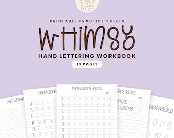 May include: A set of 10 printable practice sheets for a hand lettering workbook. The cover features the text "WHIMSY HAND LETTERING WORKBOOK" in dark brown, with several pages showing alphabet tracing guides and lined practice rows.