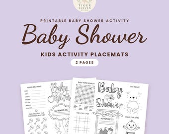 Könnte beinhalten: Zwei druckbare Babyparty-Aktivitäts-Platzsets mit schwarzer Strichzeichnung auf weißem Papier. Enthält Worträtsel, Wortsuchspiele, Tic-Tac-Toe, Punkt-zu-Punkt-Bilder und Ausmalbereiche mit babybezogenen Motiven.