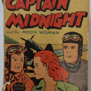 CAPTAIN MIDNIGHT and the Moon Woman- 1943 Bigger Little Book- Very Good Condition