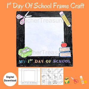 First Day Of School Frame Craft Homeschool Activity First Week Of School Kids Printable Activity Back To School Craft Classroom Activity