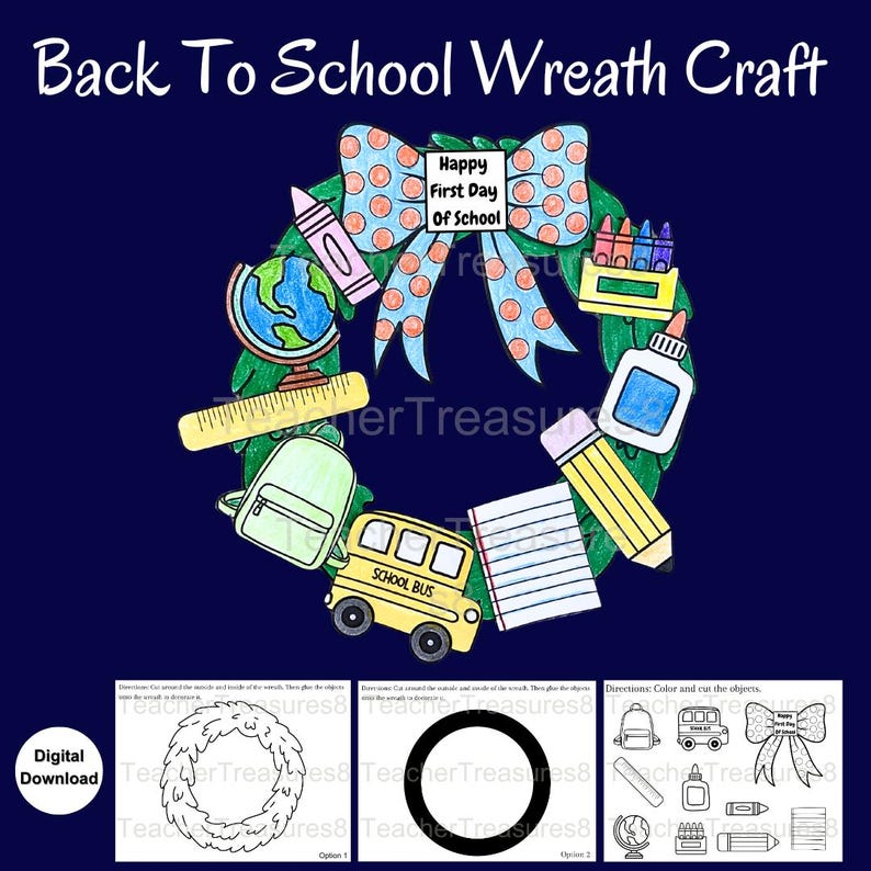 Op de afbeelding: Een kleurrijke, handgetekende kransknutsel met elementen met schoolthema. De krans bevat een schoolbus, rugzak, potlood, wereldbol en een strik met de tekst "Happy First Day Of School". De tekst "Back To School Wreath Craft" staat bovenaan.