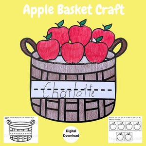 May include: A printable craft activity for kids featuring a brown basket filled with red apples. The basket has a blank space for a name, with the name "Charlotte" written in. The craft includes instructions for coloring and cutting out the apples and gluing them into the basket.