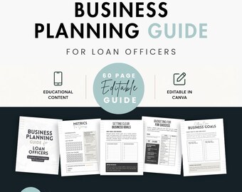 May include: A 60-page digital business planning guide for loan officers, featuring editable templates for metrics, goals, and budgeting. The document includes sections for tracking performance and setting objectives, all fully customizable within Canva.