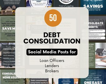 Loan Officer Marketing - Debt Consolidation Social Media Mastery Package - 50 Canva Templates