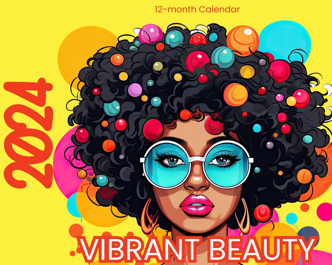 Vibrant Beauty 2024 Wall Calendar Black Woman Wall Calendar wall Art
