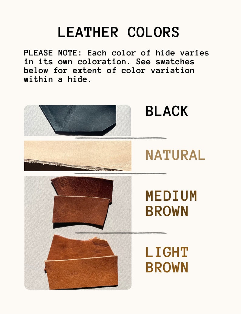 Puede incluir: Muestras de cuero en negro, natural, marr&oacute;n medio y marr&oacute;n claro. TENGA EN CUENTA: Cada color de piel var&iacute;a en su propia coloraci&oacute;n. Vea las muestras a continuaci&oacute;n para ver el alcance de la variaci&oacute;n del color dentro de una piel.